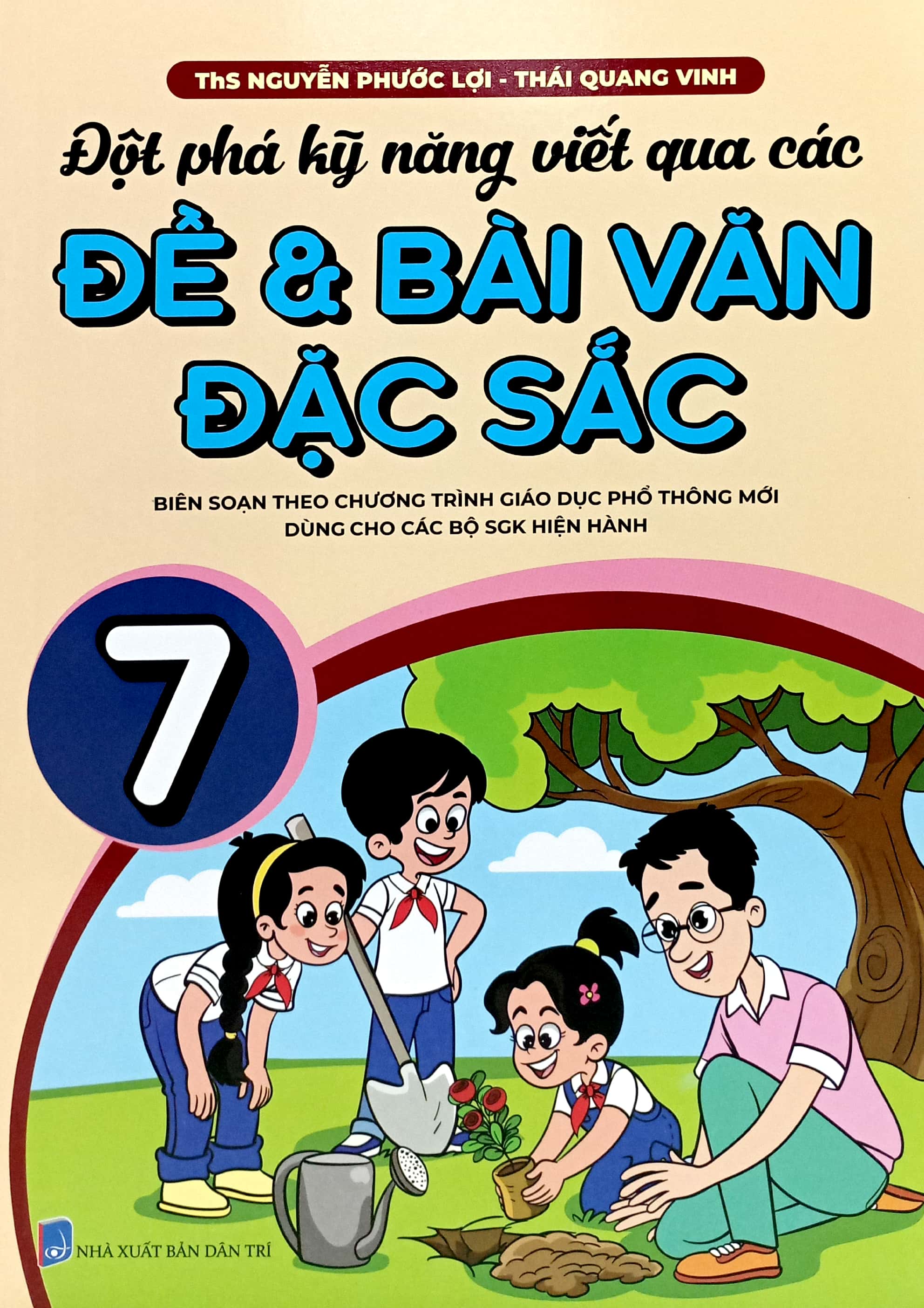 Bo
						
										
										Dot Pha Ky Nang Viet Qua Cac De Va Bai Van Dac Sac 7 (Theo Chuong Trinh GDPT Moi) - Ảnh 2
