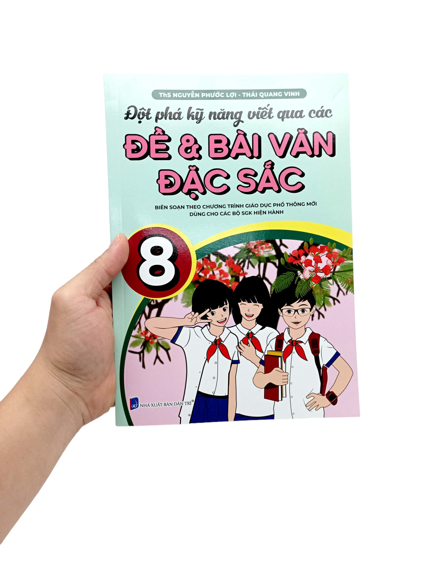 Bo
						
										
										Dot Pha Ky Nang Viet Qua Cac De Va Bai Van Dac Sac 8 (Theo Chuong Trinh GDPT Moi) - Ảnh 7
