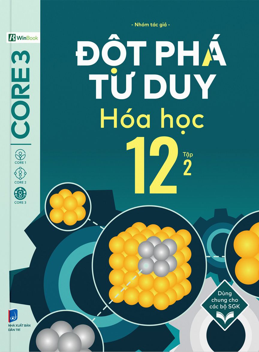 Bộ Đột Phá Tư Duy Hóa Học 12 - Tập 2 - Ảnh 2