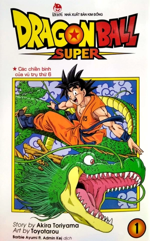 bộ dragon ball super - tập 1 - các chiến binh của vũ trụ thứ 6 (tái bản 2022) - Ảnh 3