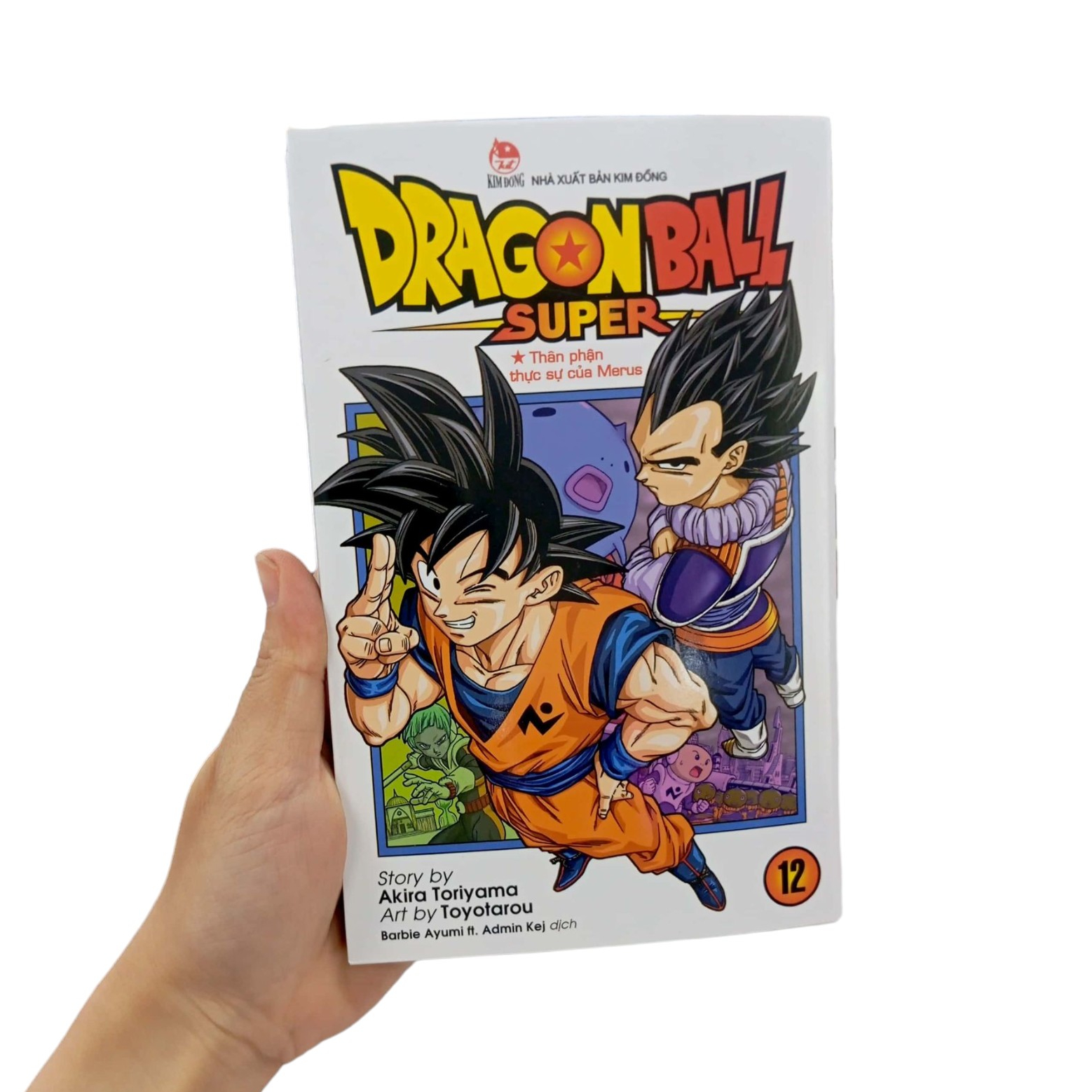 bộ dragon ball super - tập 12 - thân phận thực sự của merus (tái bản 2022) - Ảnh 10