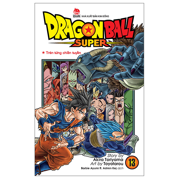 Bộ Dragon Ball Super - Tập 13 - Trên Từng Chiến Tuyến (Tái Bản 2025)