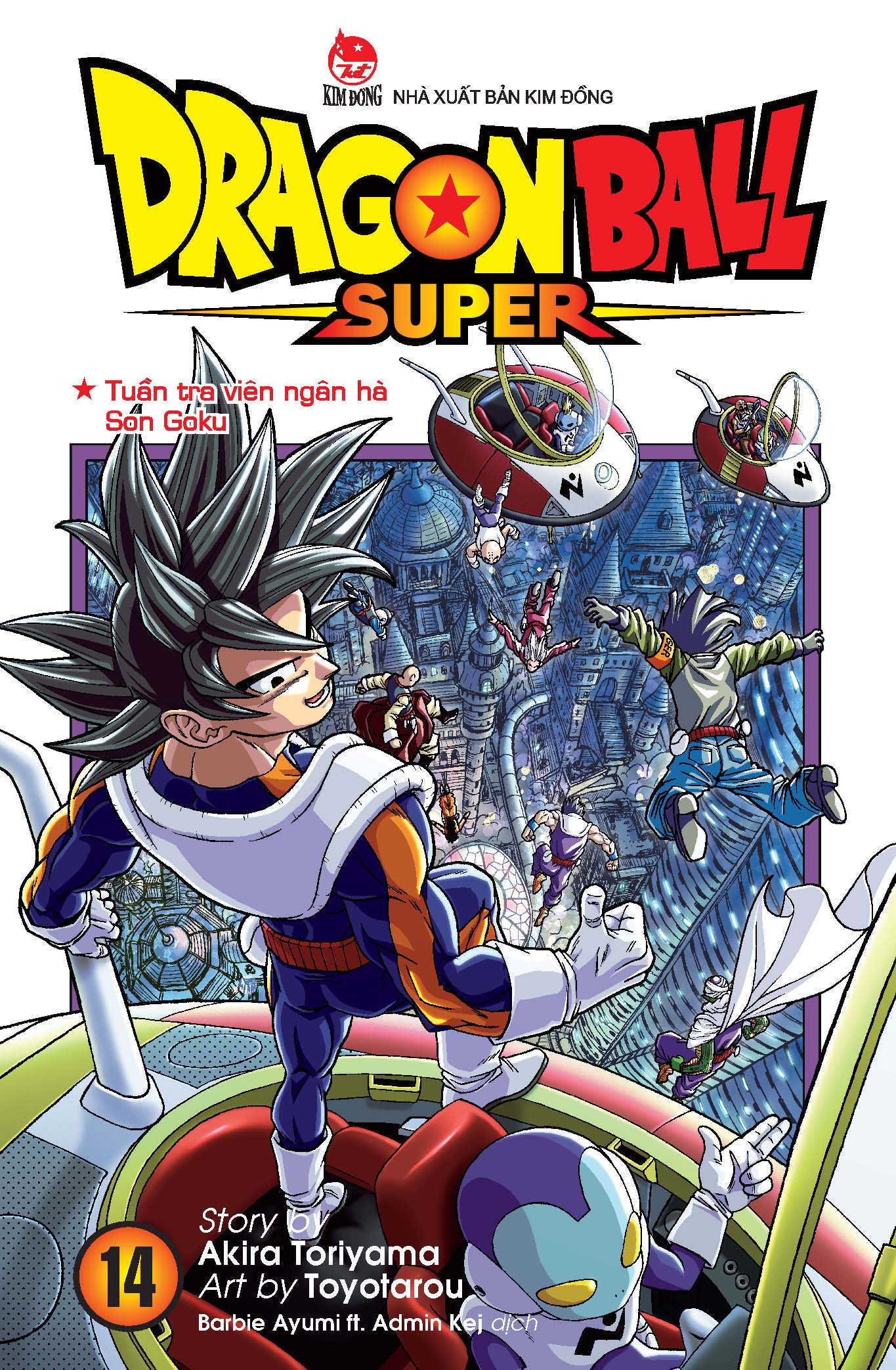 Bộ Dragon Ball Super - Tập 14 - Tuần Tra Viên Ngân Hà Son Goku (Tái Bản 2025) - Ảnh 2