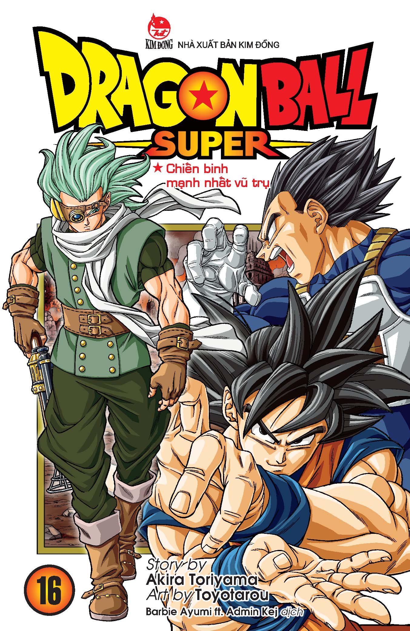 Bộ Dragon Ball Super - Tập 16 - Chiến Binh Mạnh Nhất Vũ Trụ (Tái Bản 2025) - Ảnh 2