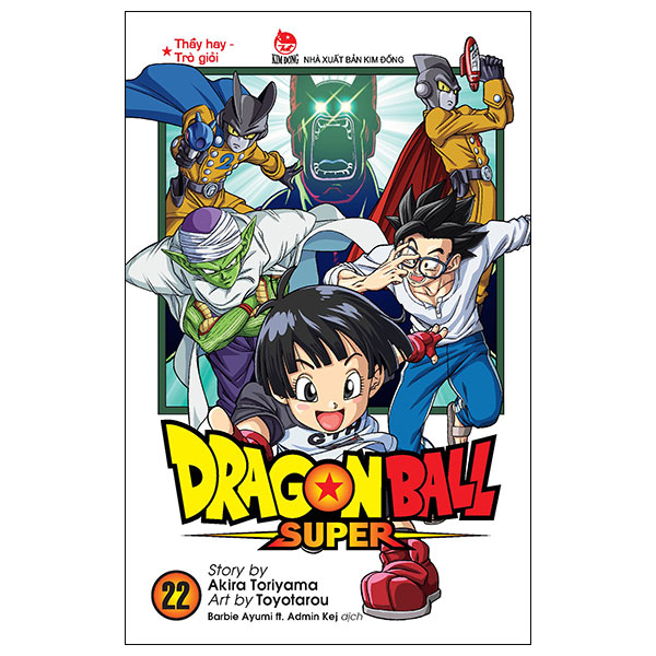 Bộ Dragon Ball Super - Tập 22 - Thầy Hay - Trò Giỏi (Tái Bản 2025)