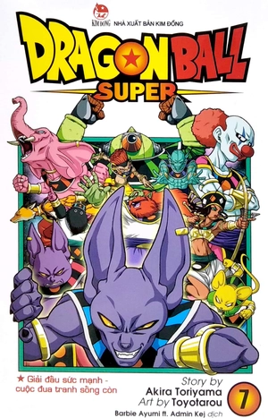 bộ dragon ball super - tập 7 - giải đấu sức mạnh - cuộc đua tranh sống còn (tái bản 2022) - Ảnh 2