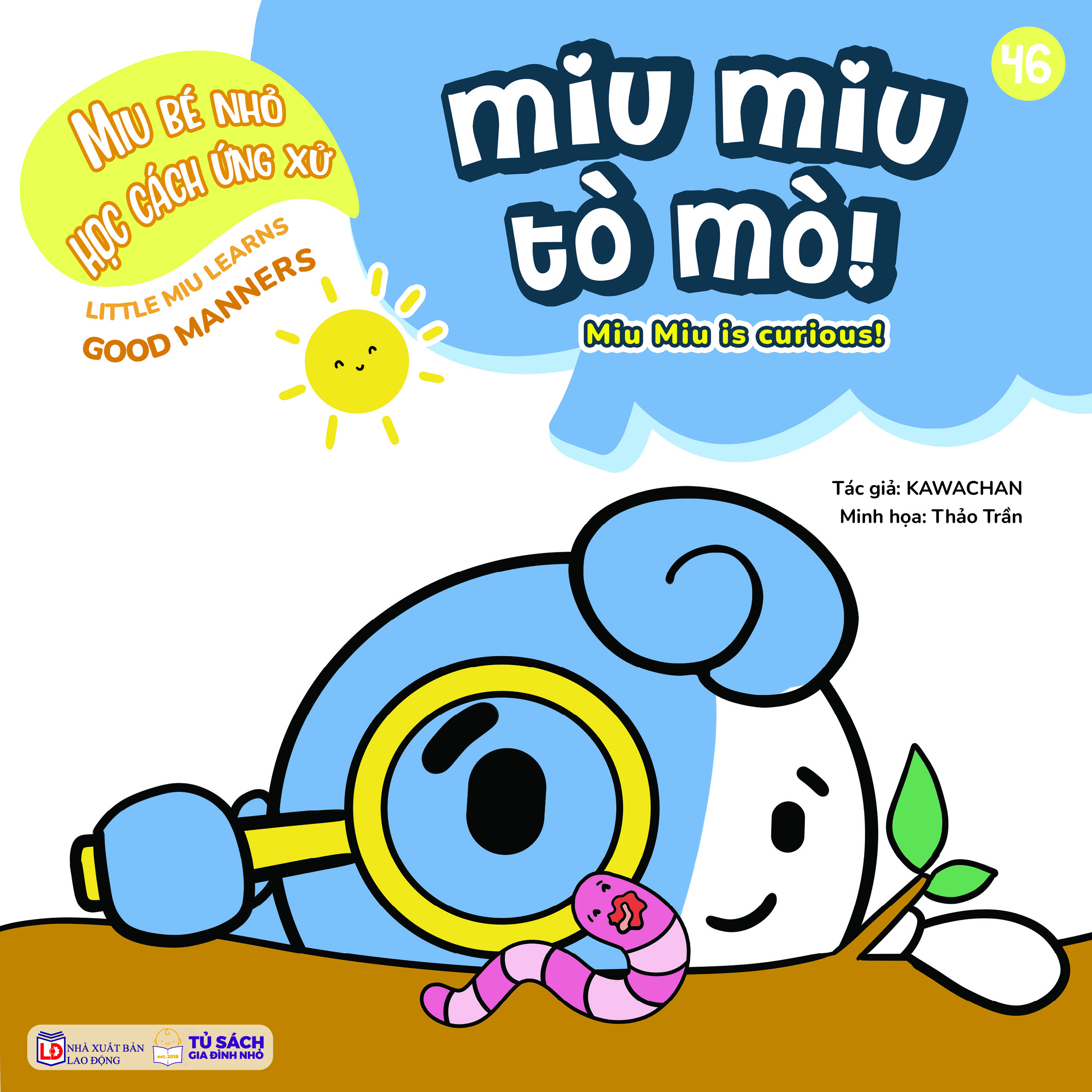 Bộ Ehon Kĩ Năng Sống - Miu Bé Nhỏ Học Cách Ứng Xử - Tập 46 - Miu Miu Tò Mò - Ảnh 2