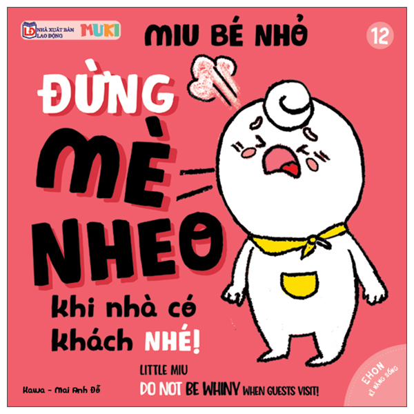 Bộ Ehon Kĩ Năng Sống - Miu Bé Nhỏ - Tập 31 - Đừng Nói Trống Không Nhé! (Tái Bản 2026) - Ảnh 18