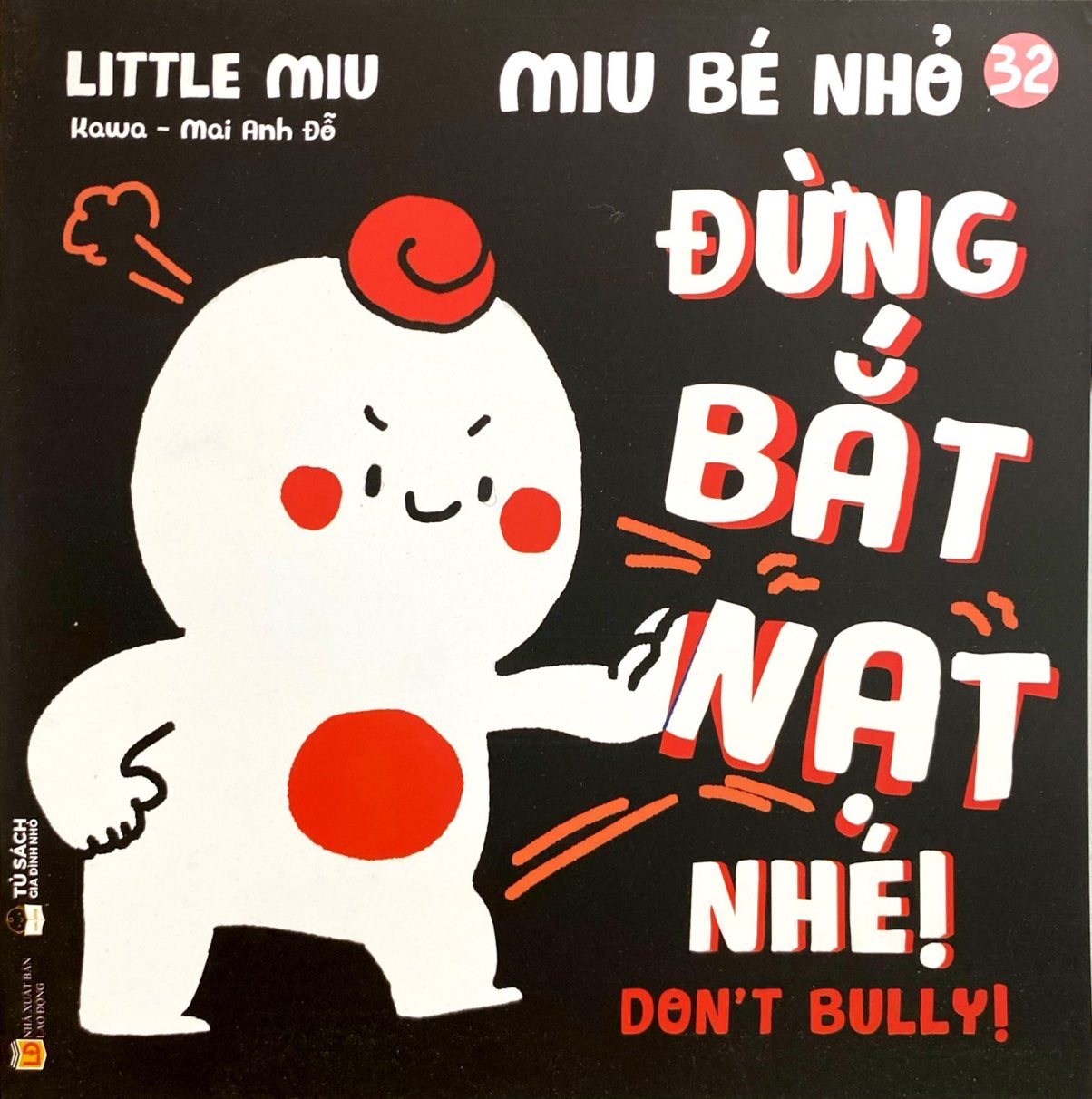 Bo
						
										
										Ehon Ki Nang Song - Miu Be Nho - Tap 32 - Dung Bat Nat Nhe! - Ảnh 2