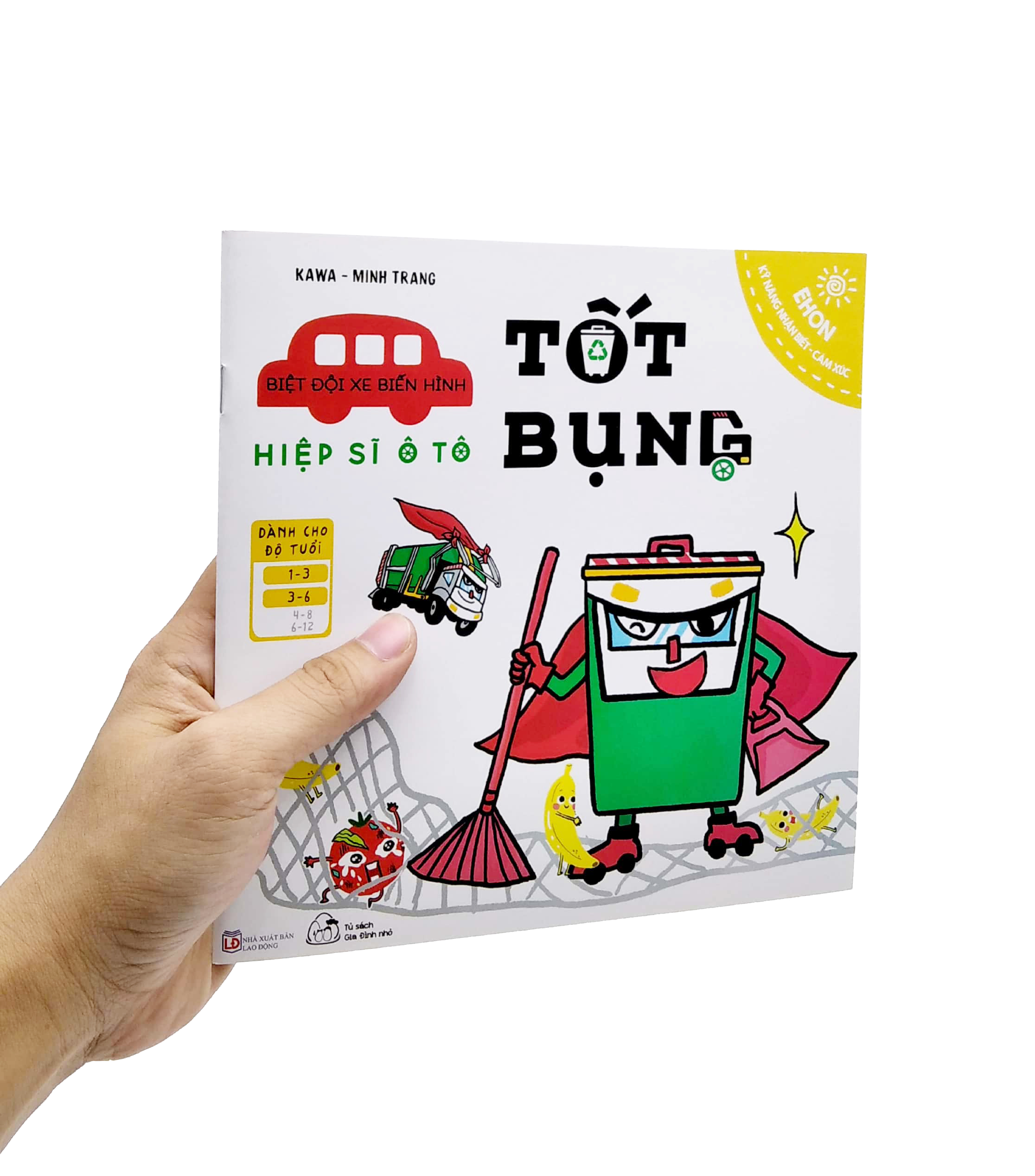 bộ ehon kỹ năng nhận biết - cảm xúc - biệt đội xe biến hình - hiệp sĩ ô tô tốt bụng (từ 1 - 6 tuổi) - Ảnh 7