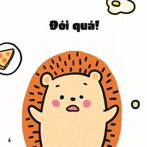 bộ ehon kỹ năng sống - cùng con học cách cư xử - nhím con ai lại nói trống không như thế! (từ 1 - 6 tuổi) - Ảnh 7