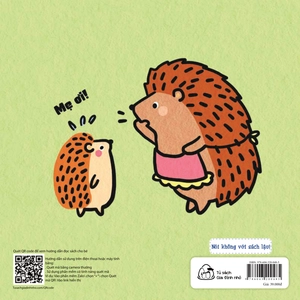 bộ ehon kỹ năng sống - cùng con học cách cư xử - nhím con ai lại nói trống không như thế! (từ 1 - 6 tuổi) - Ảnh 9