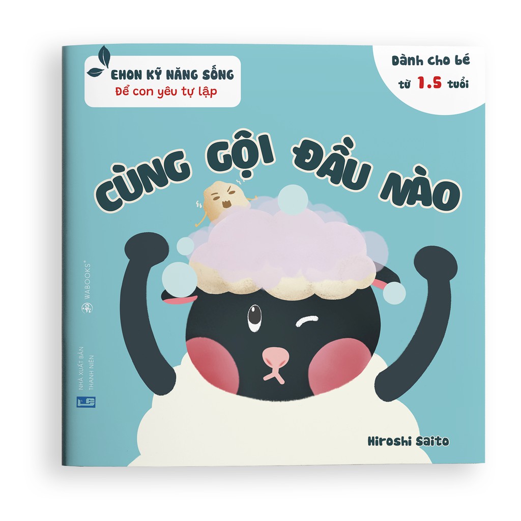 bộ ehon kỹ năng sống - để con yêu tự lập - cùng gội đầu nào (từ 1.5 tuổi) - Ảnh 2