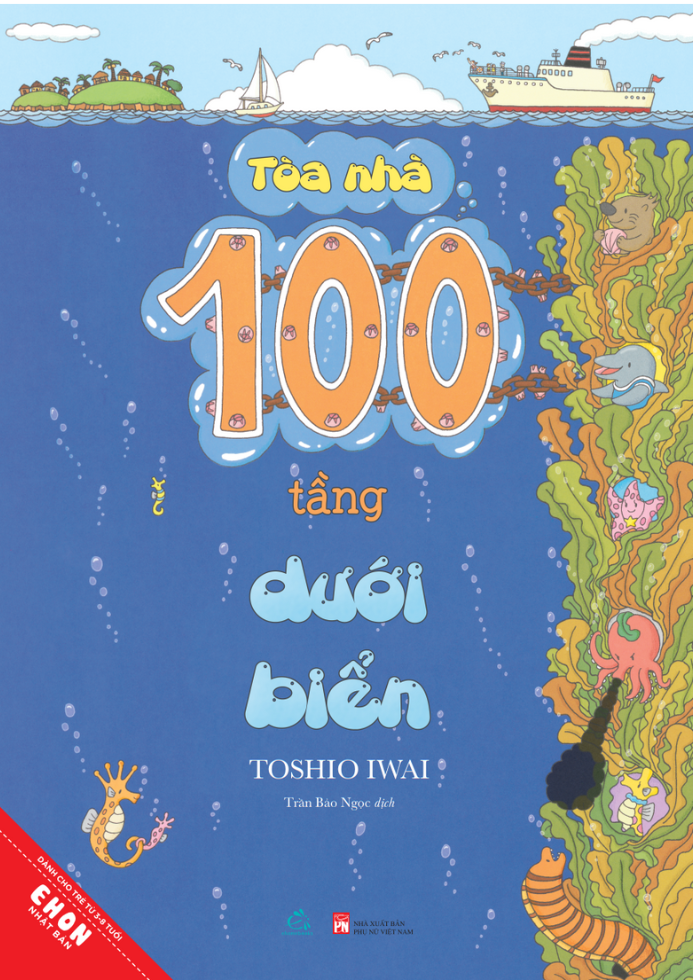 Bộ
						
										
										Ehon Nhật Bản - Tòa Nhà 100 Tầng - Dưới Biển (Tái Bản 2024) - Ảnh 2