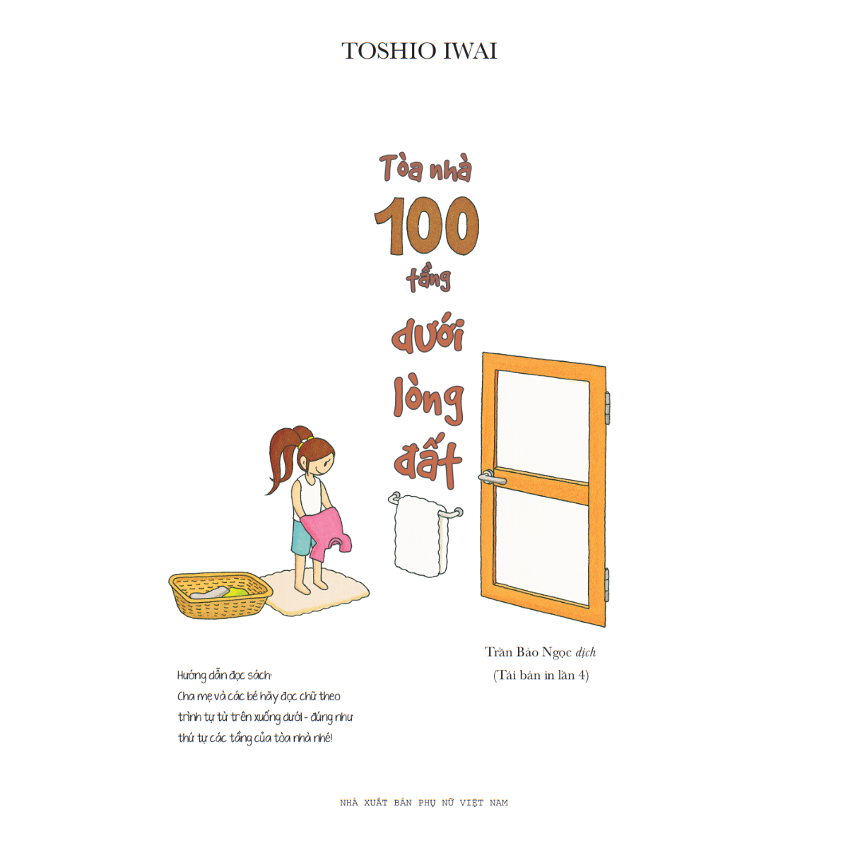 Bộ
Ehon Nhật Bản - Tòa Nhà 100 Tầng - Dưới Lòng Đất (Tái Bản 2024) - Ảnh 4