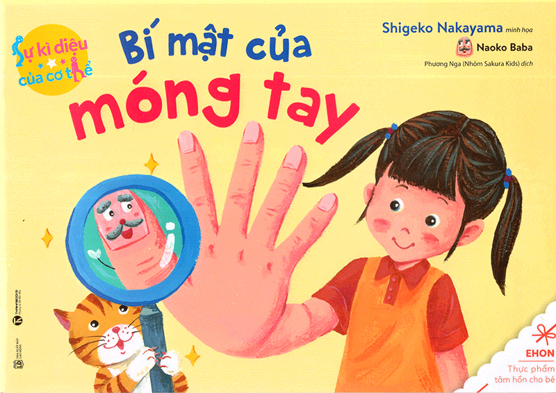 bộ ehon sự kỳ diệu của cơ thể - bí mật của móng tay (tái bản 2020) - Ảnh 2