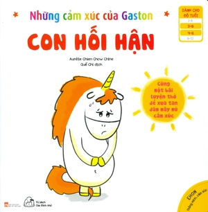 bộ ehon thông minh cảm xúc - những cảm xúc của gaston - con hối hận (từ 3 - 8 tuổi) - Ảnh 2