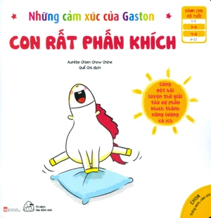 bộ ehon thông minh cảm xúc - những cảm xúc của gaston - con rất phấn khích (từ 3 - 8 tuổi) - Ảnh 2