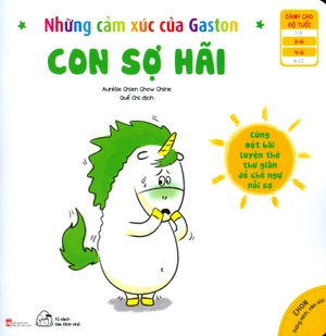 bộ ehon thông minh cảm xúc - những cảm xúc của gaston - con sợ hãi (từ 3 - 8 tuổi) - Ảnh 2