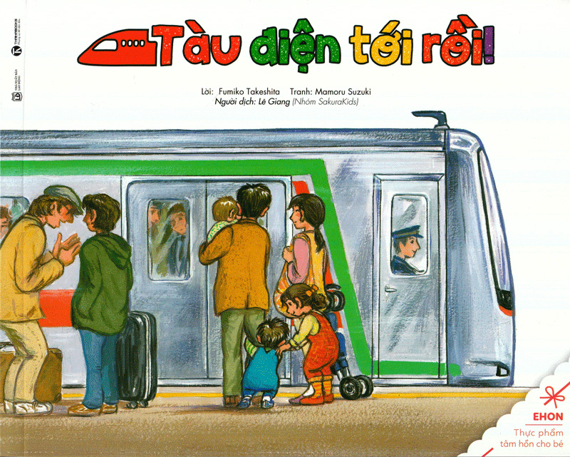 bộ ehon - thực phẩm tâm hồn cho bé - tàu điệntới rồi (tái bản 2021) - Ảnh 2