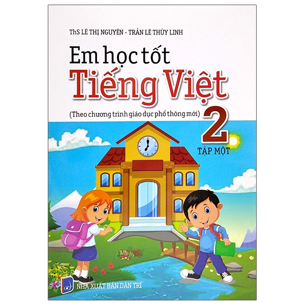 bộ em học tốt tiếng việt 2 tập 1 - theo chương trình giáo dục phổ thông mới