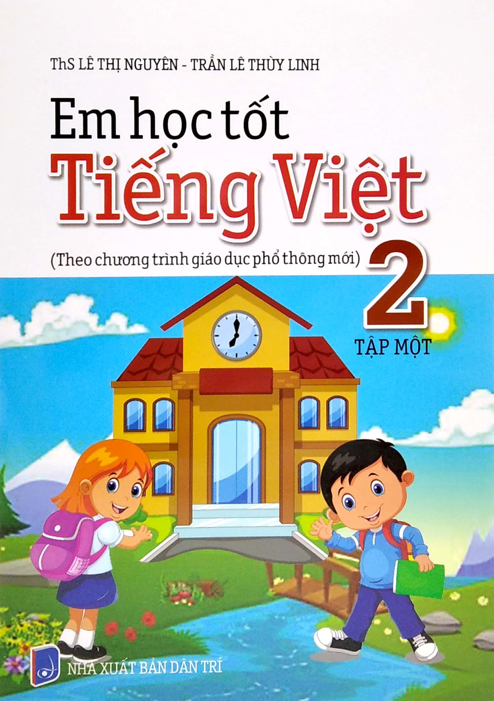 bộ em học tốt tiếng việt 2 tập 1 - theo chương trình giáo dục phổ thông mới - Ảnh 2
