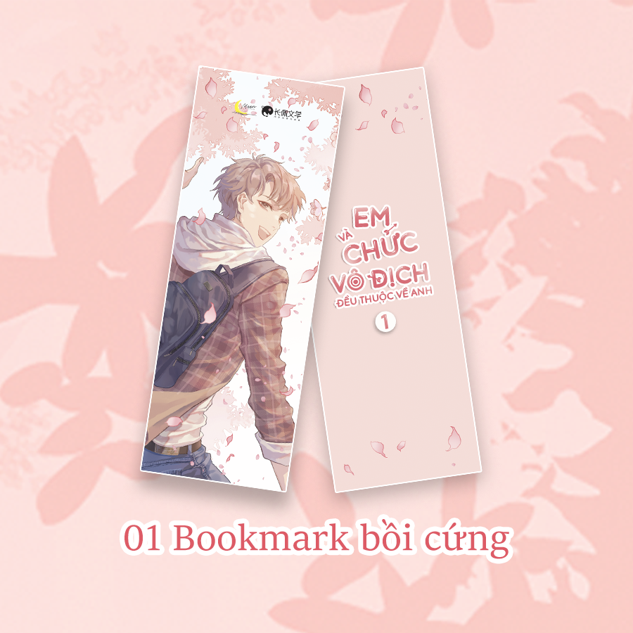 Bộ Em Và Chức Vô Địch Đều Thuộc Về Anh - Tập 1 - Bản Đặc Biệt - Tặng Kèm Bookmark + Standee Giấy + Standee Chibi - Ảnh 3