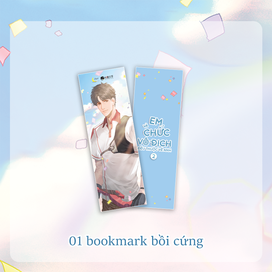 Bộ Em Và Chức Vô Địch Đều Thuộc Về Anh - Tập 2 - Tặng Kèm Bookmark - Ảnh 3