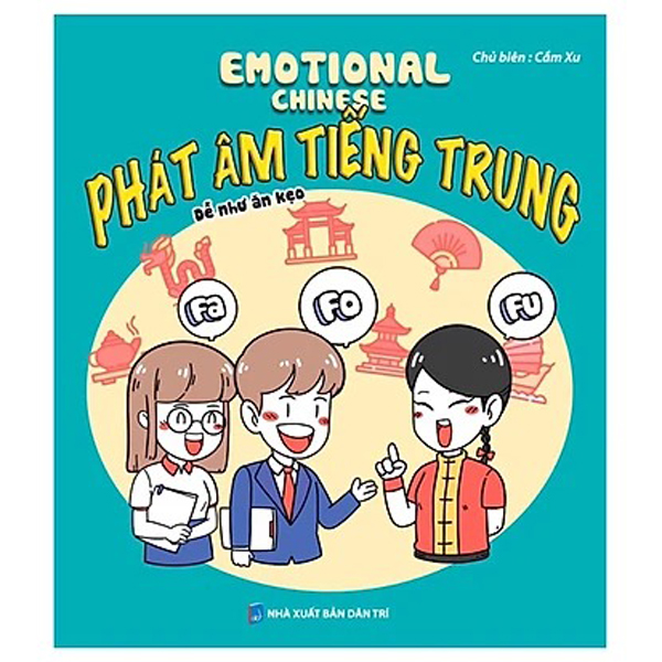Bộ Emotional Chinese - Học Tiếng Trung Dễ Như Ăn Kẹo - Tập 2 - Tăng Tốc - Ảnh 15