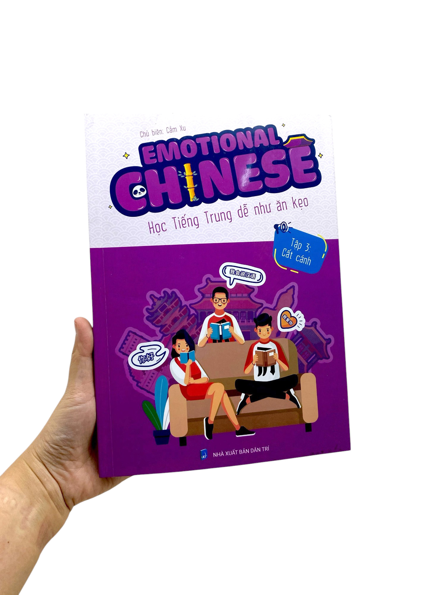 Bộ Emotional Chinese - Học Tiếng Trung Dễ Như Ăn Kẹo - Tập 3 - Cất Cánh - Ảnh 10