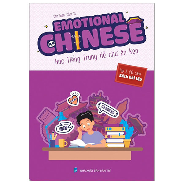 Bộ Emotional Chinese - Học Tiếng Trung Dễ Như Ăn Kẹo - Tập 3 - Cất Cánh - Ảnh 15