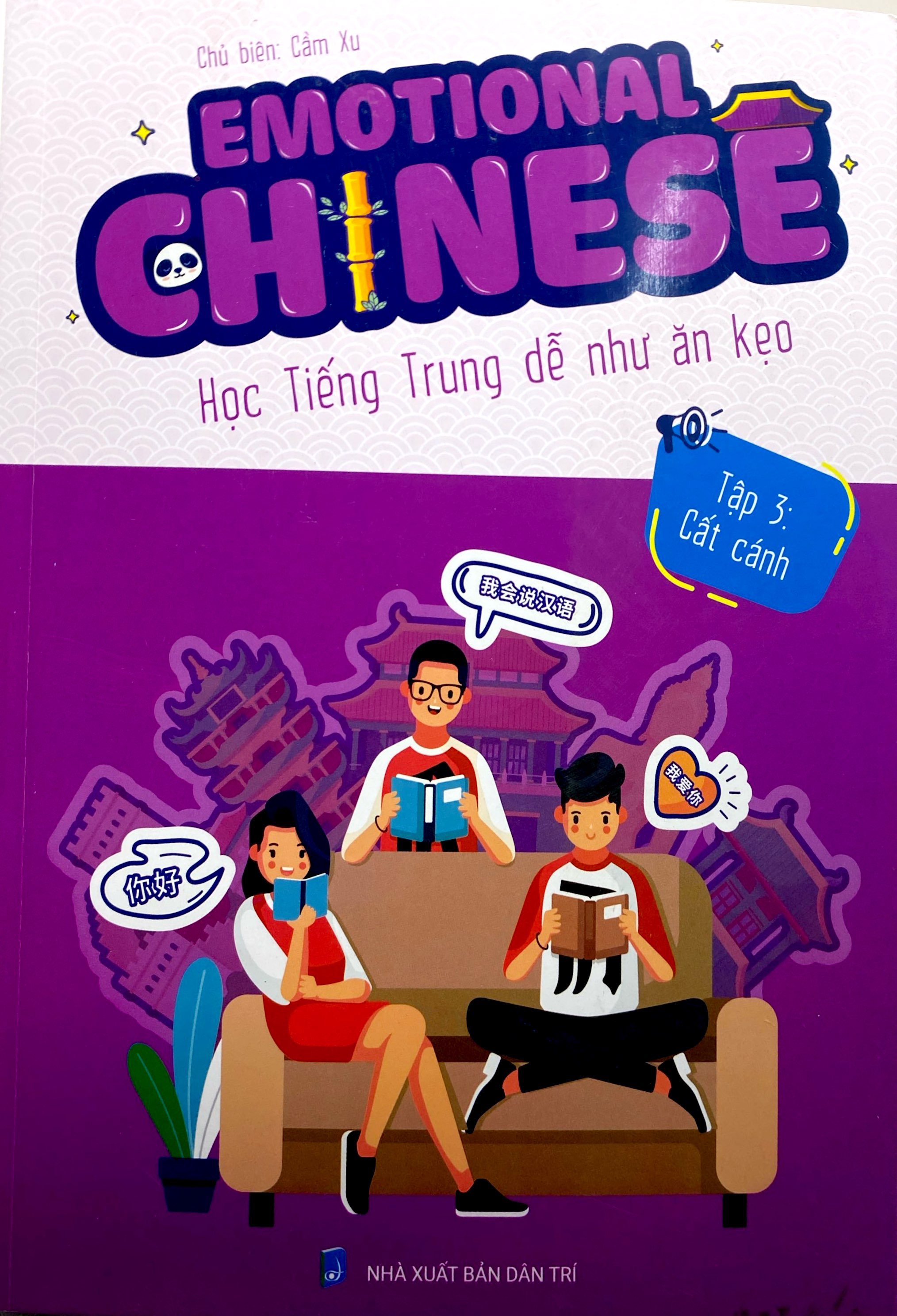 Bộ Emotional Chinese - Học Tiếng Trung Dễ Như Ăn Kẹo - Tập 3 - Cất Cánh - Ảnh 2