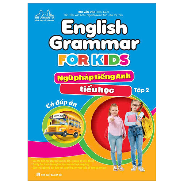 Bộ English Grammar For Kids - Ngữ Pháp Tiếng Anh Tiểu Học - Tập 2 (Có Đáp Án) (Tái Bản 2025)