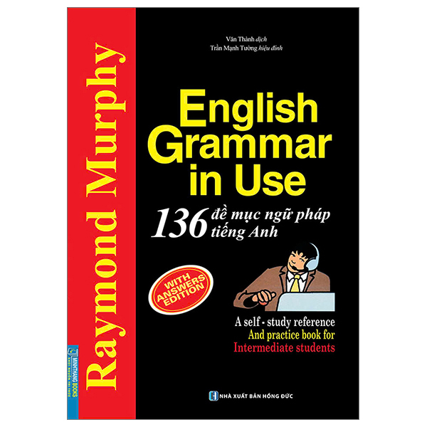 Bộ English Grammar In Use - 136 Đề Mục Ngữ Pháp Tiếng Anh (Tái Bản 2024)