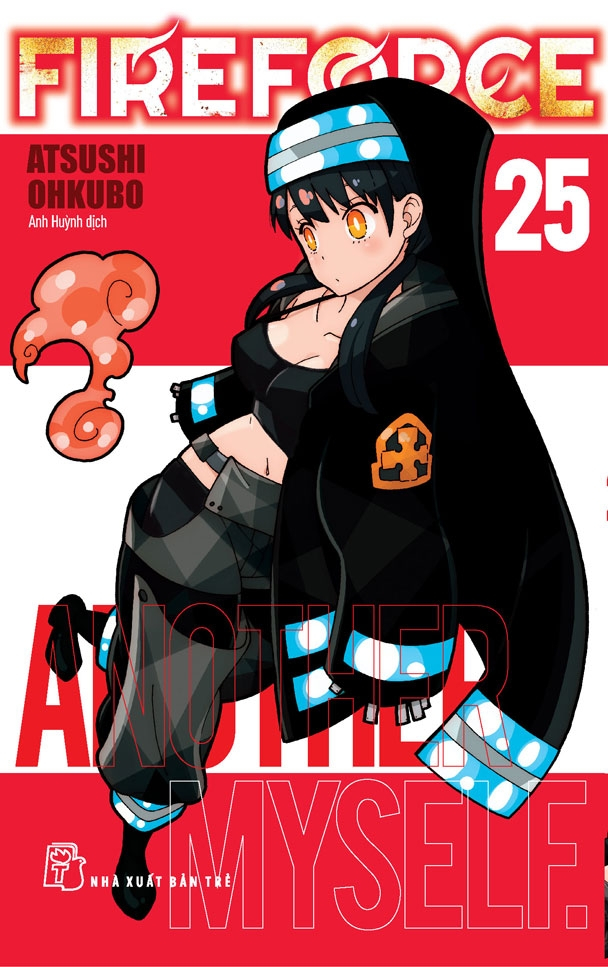 bộ fire force - tập 25 - tặng kèm bookmark giấy hình nhân vật - Ảnh 2