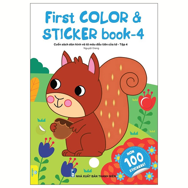 Bộ First Color And Sticker Book - Cuốn Sách Dán Hình Và Tô Màu Đầu Tiên Của Tớ - Tập 4