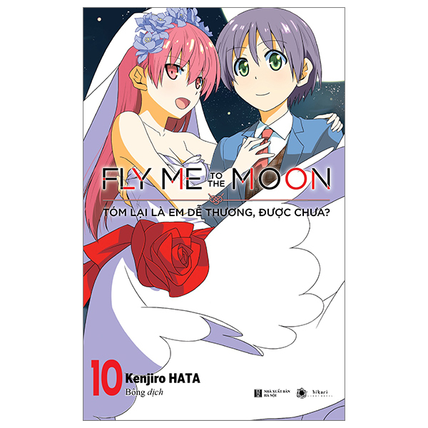 Bộ Fly Me To The Moon - Tóm Lại Là Em Dễ Thương, Được Chưa? - Tập 10 (Tái Bản 2025)