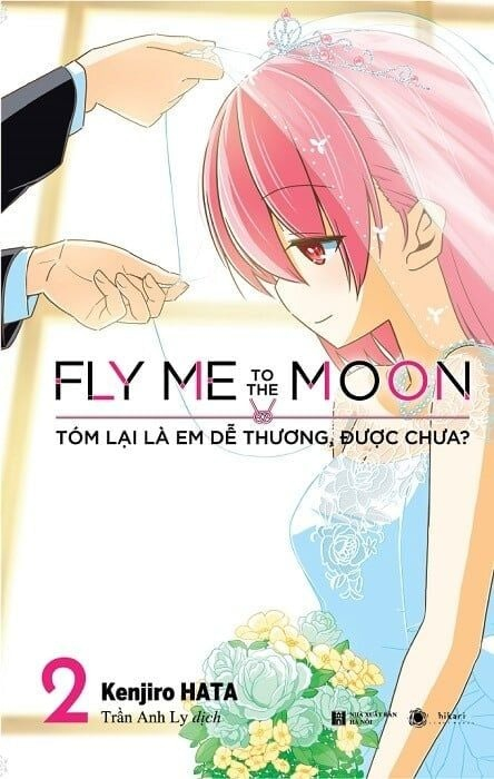 Bộ Fly Me To The Moon - Tóm Lại Là Em Dễ Thương, Được Chưa? - Tập 2 (Tái Bản 2025) - Ảnh 2