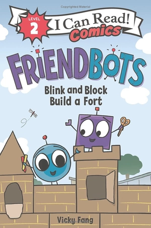 bộ friendbots: blink and block build a fort (i can read comics level 2) - Ảnh 2