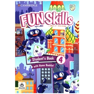 bộ fun skills level 4 student's book with home booklet and downloadable audio