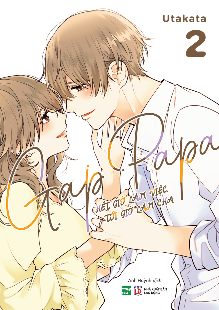 Bộ Gap Papa - Hết Giờ Làm Việc, Tới Giờ Làm Cha - Tập 2 - Bản Đặc Biệt - Tặng Kèm Card Giấy Bế Hình - Ảnh 2