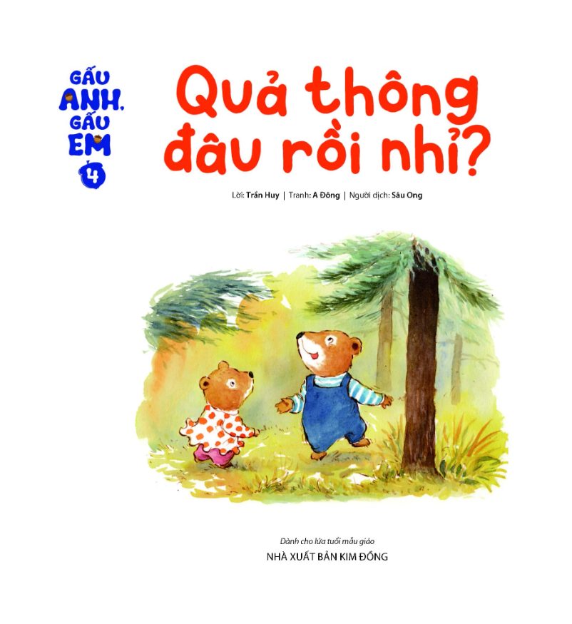 bộ gấu anh - gấu em - tập 4 - quả thông đâu rồi nhỉ? - Ảnh 3