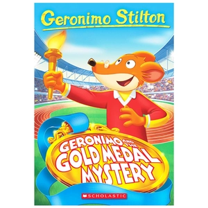 bộ geronimo and the gold medal mystery (geronimo stilton, no. 33)