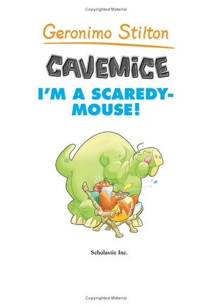 bộ geronimo stilton cavemice 7: i'm a scaredy-mouse! - Ảnh 6