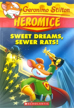bộ geronimo stilton heromice #10: sweet dreams, sewer rats! - Ảnh 2