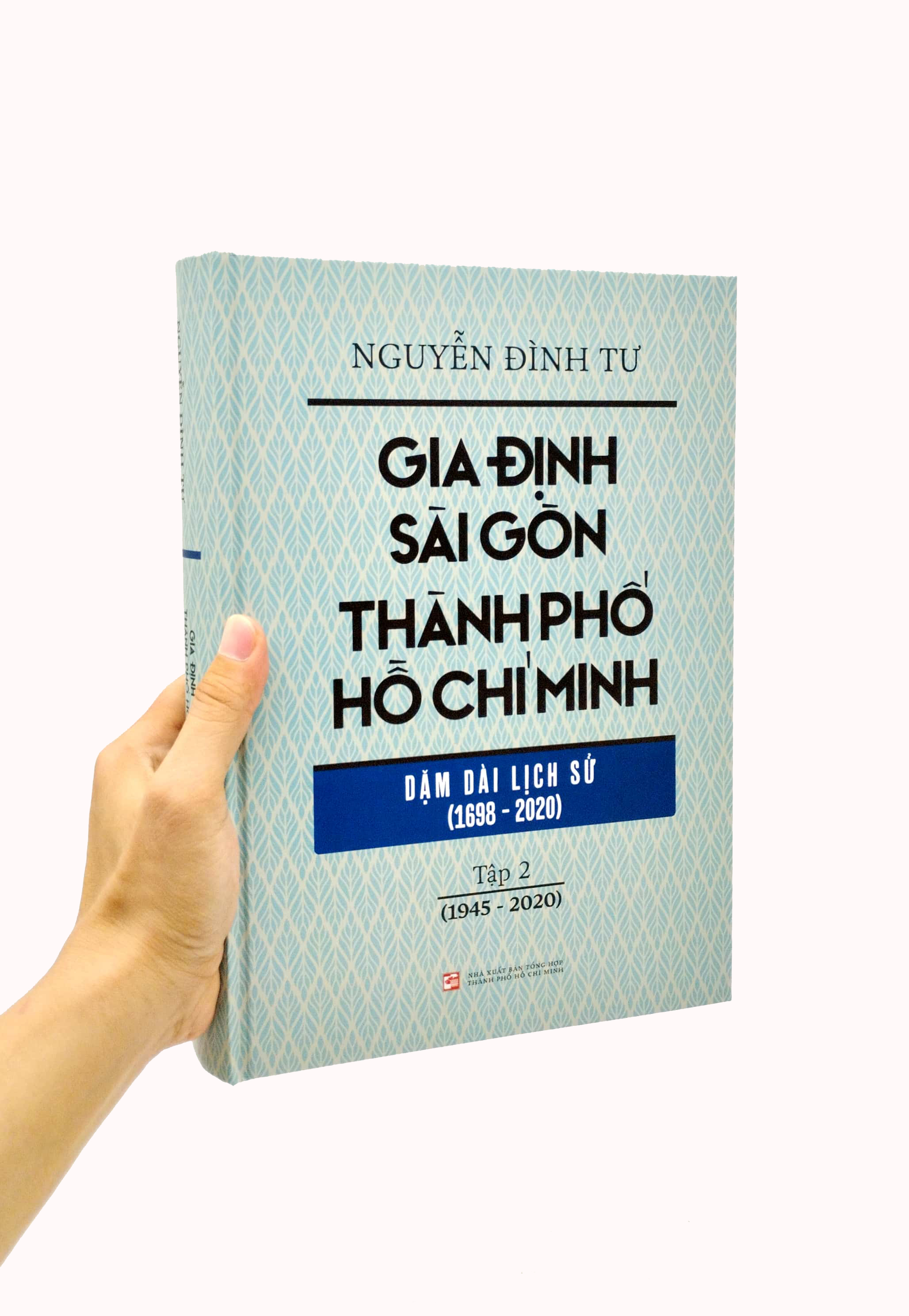 bộ gia định - sài gòn - thành phố hồ chí minh: dặm dài lịch sử (1698-2020) - tập 2: 1945-2020 - bìa cứng (tái bản 2023) - Ảnh 7