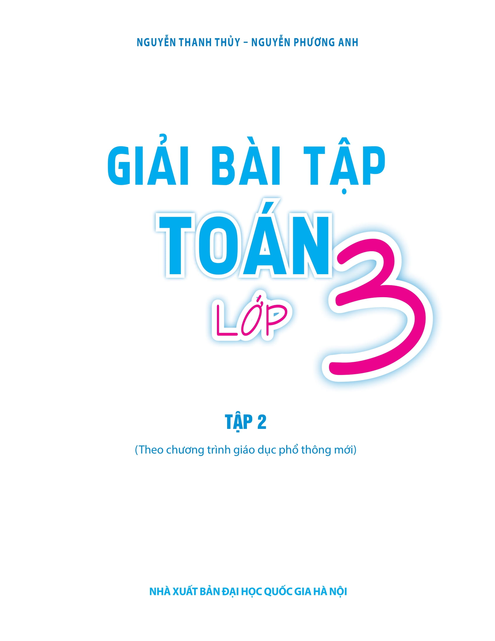 Giải Bài Tập Toán Lớp 3 (Tập 2) - Ảnh 2