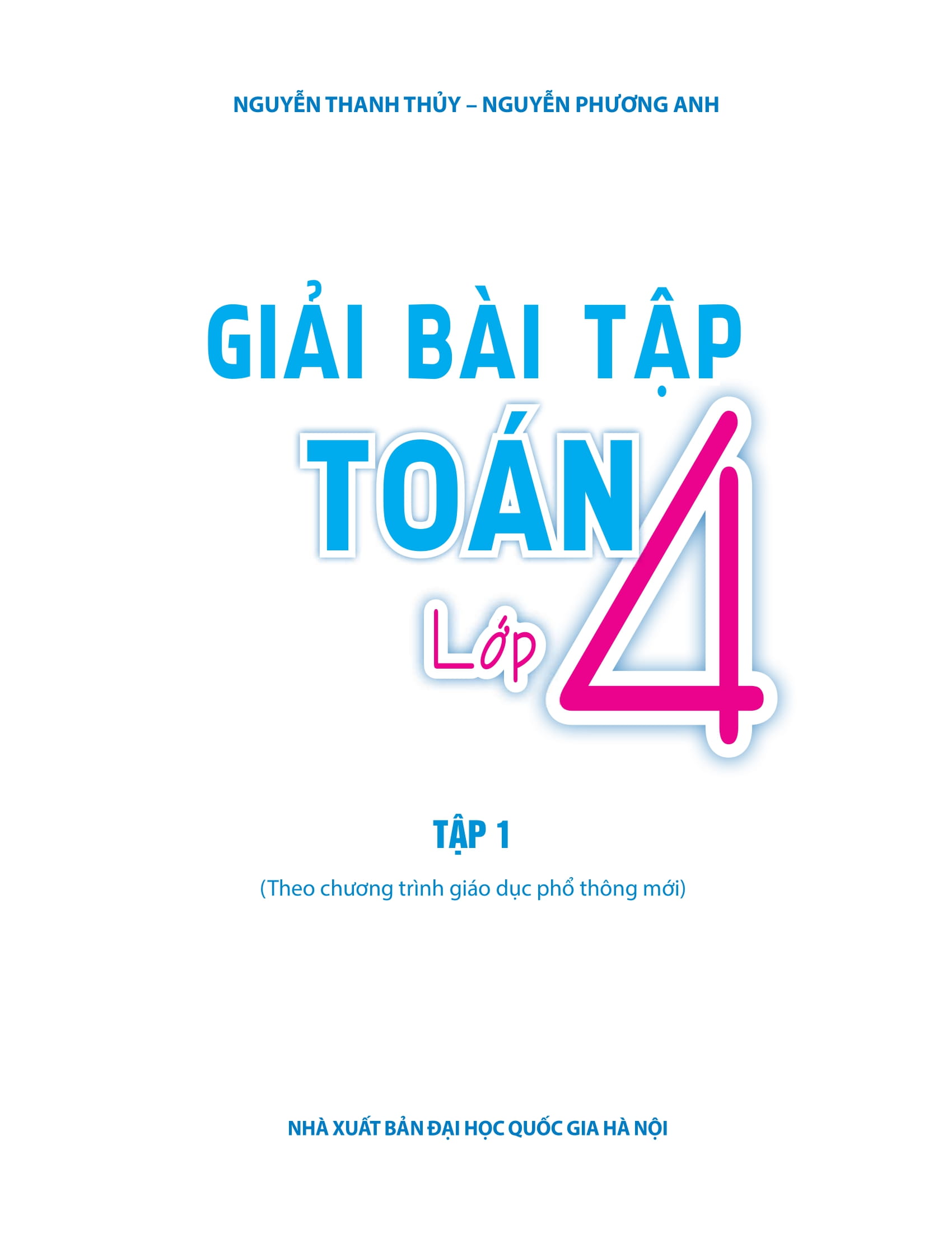 Bộ Giải Bài Tập Toán Lớp 4 (Tập 1) - Ảnh 2