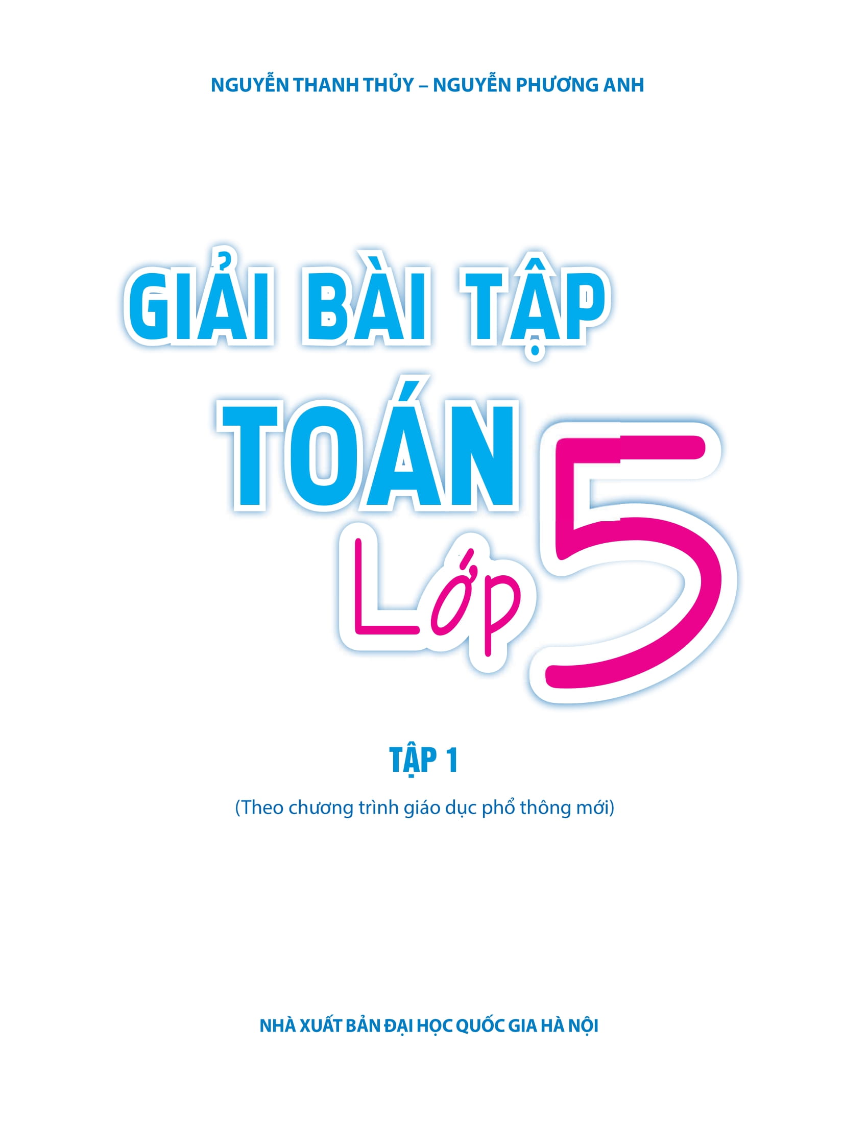 Bộ Giải Bài Tập Toán Lớp 5 Tập 1 - Ảnh 2