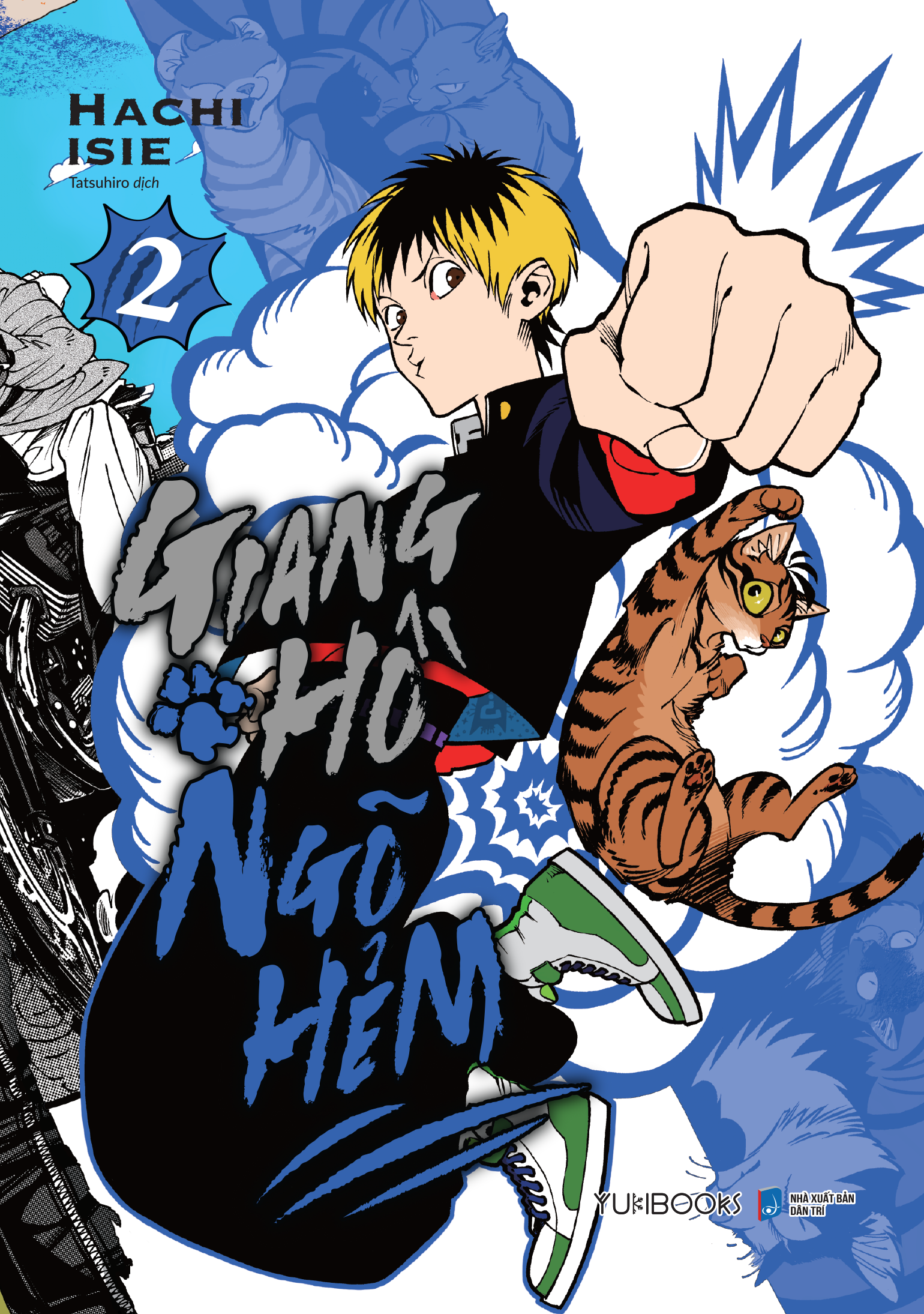 Bộ Giang Hồ Ngõ Hẻm - Tập 2 - Ảnh 3